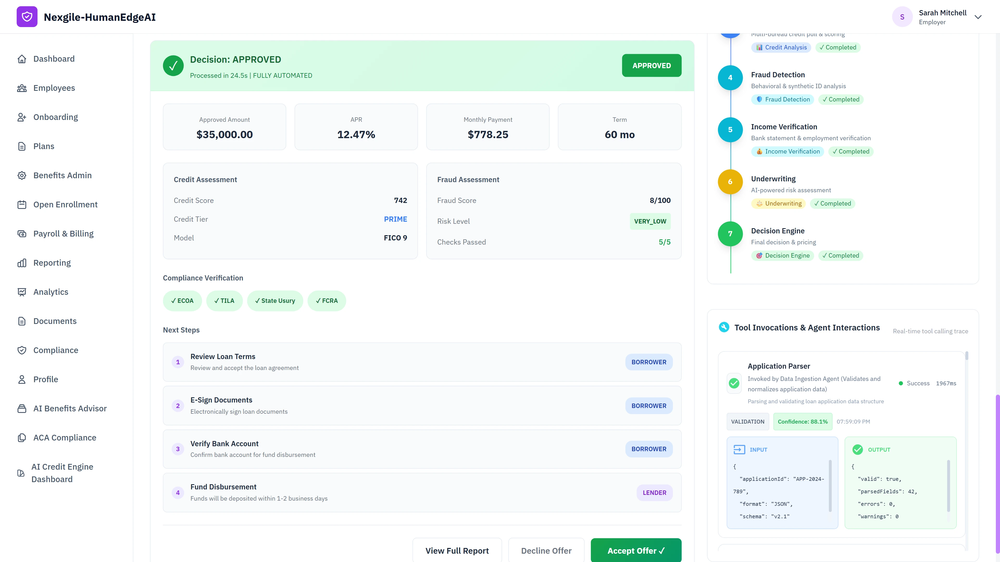 Loan decision approved screen showing $35,000 loan at 12.47% APR with $778.25 monthly payment, credit assessment displaying 742 FICO 9 score in PRIME tier, fraud assessment at 8/100 (VERY_LOW risk), compliance verification badges for ECOA, TILA, State Usury, and FCRA, and borrower next steps workflow